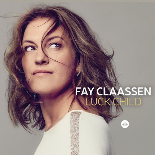 CLAASSEN, FAY - LUCK CHILDFay Claassen Luck Child.jpg